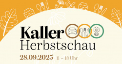 Kaller Herbstschau 2025
